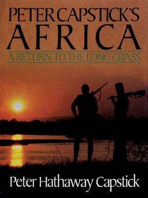 cover image of Peter Capstick's Africa